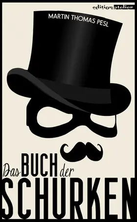 Pesl |  Das Buch der Schurken | eBook | Sack Fachmedien