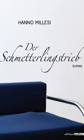 Millesi |  Der Schmetterlingstrieb | eBook | Sack Fachmedien