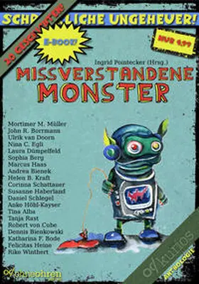 Pointecker / Müller / Borrmann |  Missverstandene Monster | eBook | Sack Fachmedien