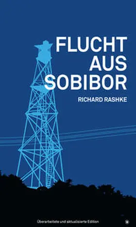 Rashke |  Flucht aus Sobibor | Buch |  Sack Fachmedien