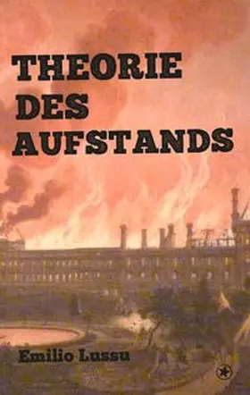 Lussu |  Theorie des Aufstands | Buch |  Sack Fachmedien