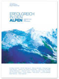 Gohm / Pikkemaat |  Erfolgreich in den Alpen | Buch |  Sack Fachmedien
