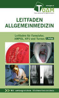 Bachler / Fischer / Frank |  Allgemeinmedizin Leitfaden für Famulatur, AMPOL, KPJ und Turnus | eBook | Sack Fachmedien