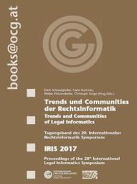 Schweighofer / Kummer / Hötzendorfer | Trends und Communities der Rechtsinformatik | Buch | 978-3-903035-15-7 | sack.de