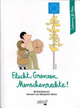  Flucht, Grenzen, Menschenrechte! | Buch |  Sack Fachmedien