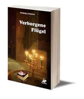 Pfolz / Ahlers / Autoren |  Verborgene Flügel | Buch |  Sack Fachmedien