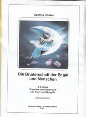 Hodson, Geoffrey / Hodson |  Die Bruderschaft der Engel und Menschen | Buch |  Sack Fachmedien