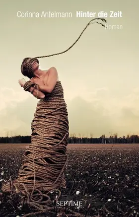 Antelmann |  Hinter die Zeit | eBook | Sack Fachmedien