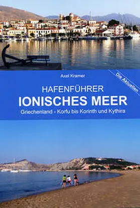Kramer |  Ionisches Meer Griechenland | Buch |  Sack Fachmedien