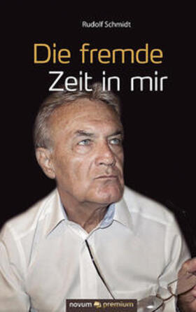 Schmidt | Die fremde Zeit in mir | Buch | 978-3-903067-41-7 | sack.de