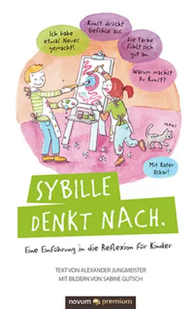 Jungmeister |  Sybille denkt nach. | Buch |  Sack Fachmedien