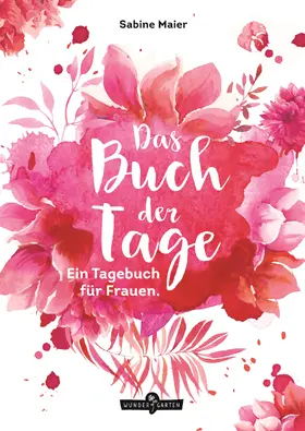 Maier |  Das Buch der Tage | Buch |  Sack Fachmedien