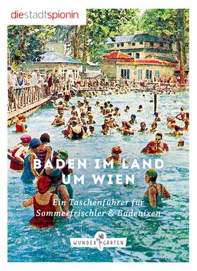 StadtSpionin | Stadtspionin, D: Baden im Land um Wien | Buch | 978-3-903070-13-4 | sack.de