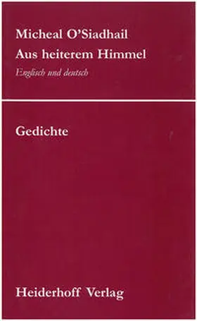 O'Siadhail |  Aus heiterem Himmel. | Buch |  Sack Fachmedien