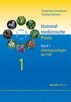 Garvelmann / Raimann |  Humoralmedizinische Praxis. | Buch |  Sack Fachmedien