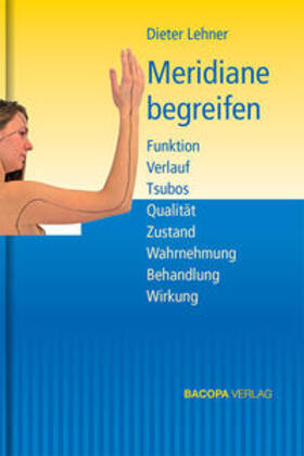 Lehner | Meridiane begreifen | Buch | 978-3-903071-34-6 | sack.de