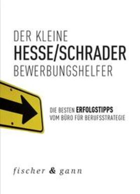 Hesse / Schrader | Der kleine Bewerbungshelfer | Buch | 978-3-903072-09-1 | sack.de