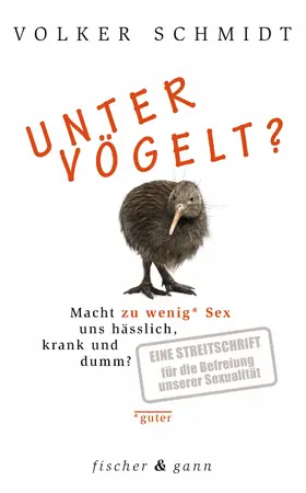 Schmidt |  Untervögelt? | eBook | Sack Fachmedien