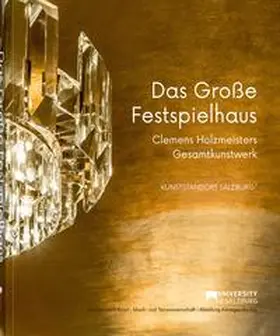 Gottdang / Hannesschläger |  Das Große Festspielhaus | Buch |  Sack Fachmedien