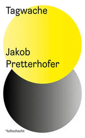 Pretterhofer |  Tagwache | Buch |  Sack Fachmedien