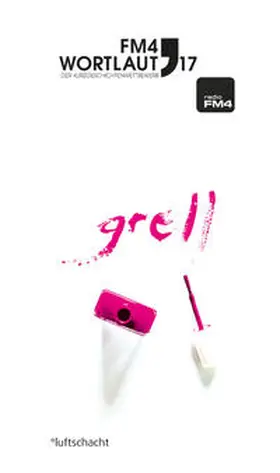 Bereuter / Czesch |  FM4 Wortlaut 17. Grell | Buch |  Sack Fachmedien