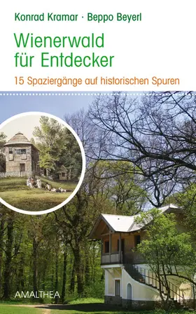 Kramar / Beyerl |  Wienerwald für Entdecker | eBook | Sack Fachmedien