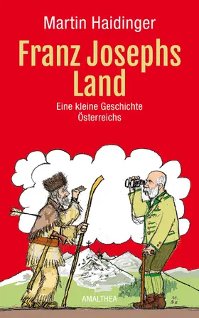 Haidinger |  Franz Josephs Land | eBook | Sack Fachmedien