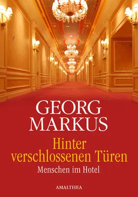 Markus |  Hinter verschlossenen Türen | eBook | Sack Fachmedien