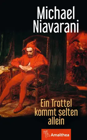Niavarani | Ein Trottel kommt selten allein | E-Book | www.sack.de