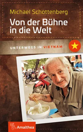 Schottenberg |  Von der Bühne in die Welt | eBook | Sack Fachmedien
