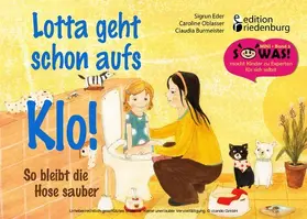 Oblasser / Eder / Burmeister |  Lotta geht schon aufs Klo! | eBook | Sack Fachmedien