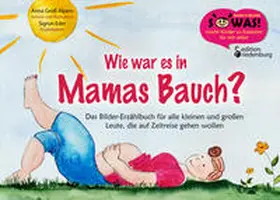 Eder / Groß-Alpers |  Wie war es in Mamas Bauch? | Buch |  Sack Fachmedien