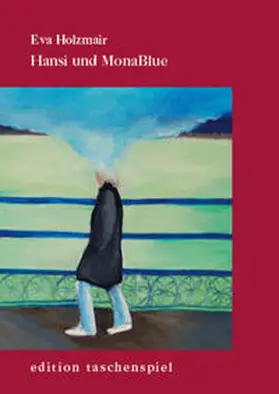 Holzmair |  Hansi und Mona_Blue | Buch |  Sack Fachmedien