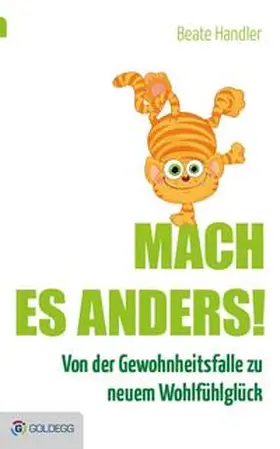 Handler |  Mach es anders! | Buch |  Sack Fachmedien