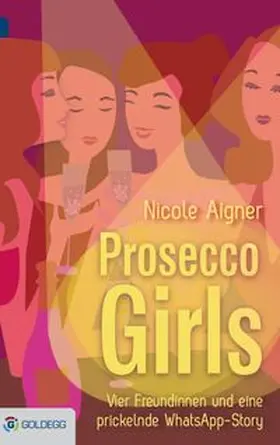 Aigner |  Prosecco Girls | eBook | Sack Fachmedien