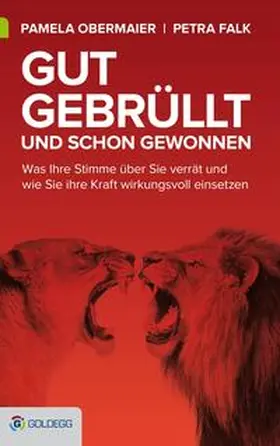 Obermaier / Falk |  Gut gebrüllt und schon gewonnen | Buch |  Sack Fachmedien