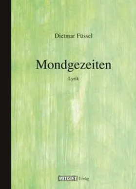Füssel |  Mondgezeiten | Buch |  Sack Fachmedien