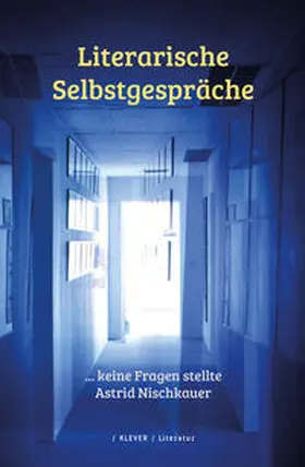 Nischkauer |  Literarische Selbstgespräche | Buch |  Sack Fachmedien