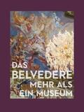 Belvedere, Wien / Lechner / Pirker-Aurenhammer |  Das Belvedere | Buch |  Sack Fachmedien