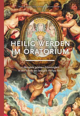 Dusek / Wodrazka |  Heilig werden im Oratorium | Buch |  Sack Fachmedien