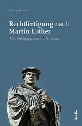 Feulner |  Rechtfertigung nach Martin Luther | Buch |  Sack Fachmedien