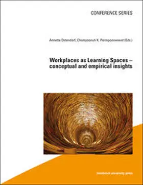 Ostendorf / Permpoonwiwat |  Workplaces as Learning Spaces – conceptual and empirical insights | Buch |  Sack Fachmedien
