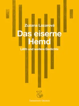 Lazarová |  Das eiserne Hemd | Buch |  Sack Fachmedien