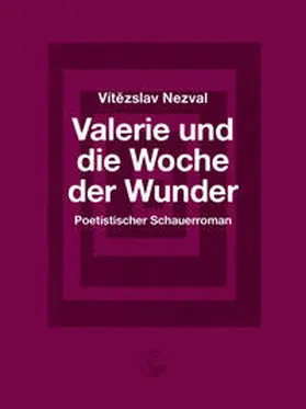 Nezval |  Valerie und die Woche der Wunder | Buch |  Sack Fachmedien