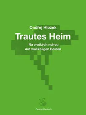 Hložek | Trautes Heim | Buch | 978-3-903124-13-4 | sack.de