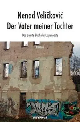 Velickovic |  Der Vater meiner Tochter | Buch |  Sack Fachmedien
