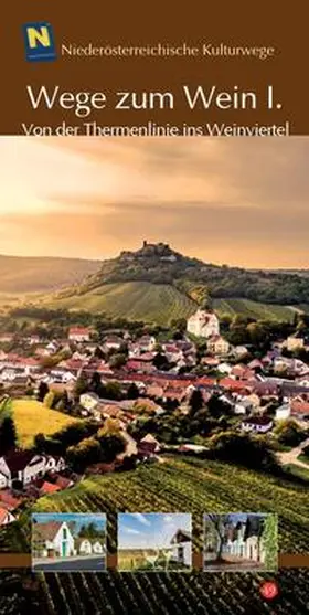 Gatscher-Riedl / Loinig |  Wege zum Wein I. | Buch |  Sack Fachmedien