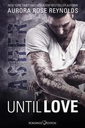 Reynolds |  Until Love: Asher | Buch |  Sack Fachmedien