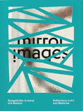 Bernegger / Gallese / Mertens |  mirror images | Buch |  Sack Fachmedien