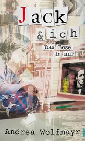 Wolfmayr |  Jack und ich. | Buch |  Sack Fachmedien